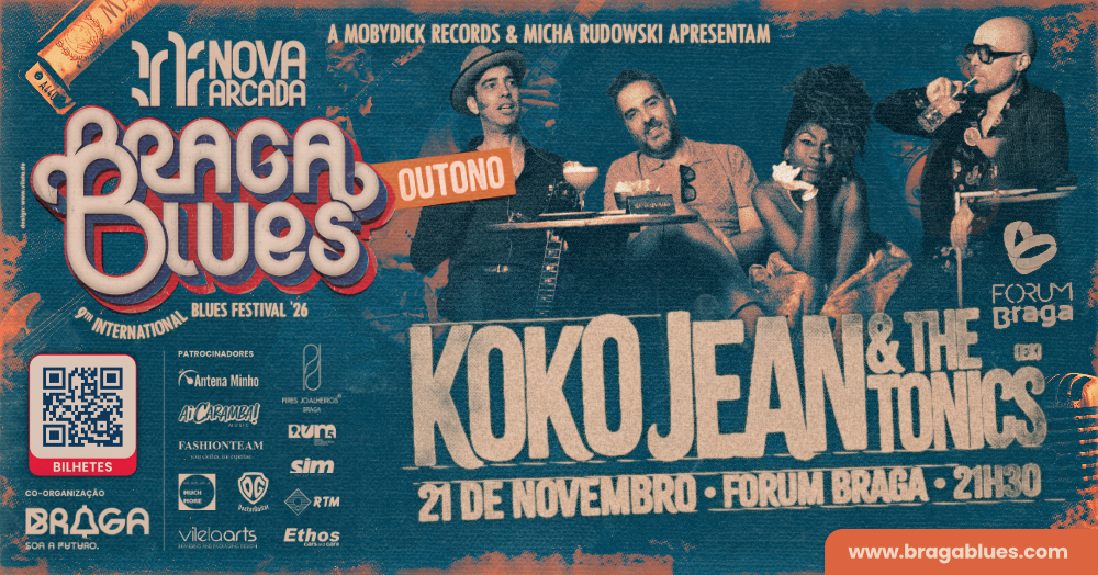 Festival Nova Arcada Braga Blues 2026