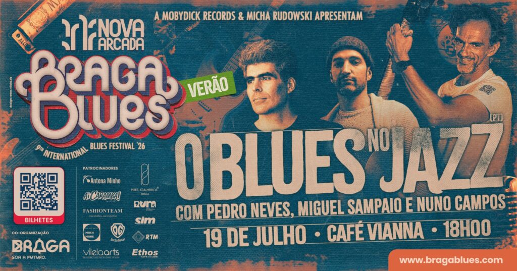 Festival Nova Arcada Braga Blues 2026